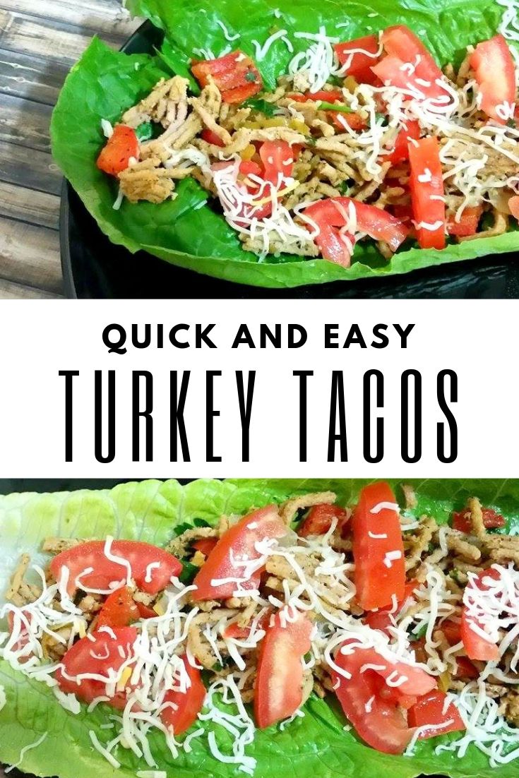 Quick and easy turkey tacos with two images of finished tacos ready to eat. 