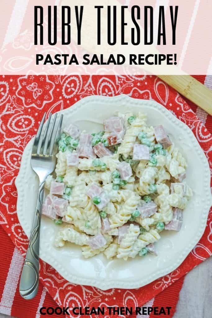 Copycat Ruby Tuesday Pasta Salad Recipe - Cook Clean Repeat