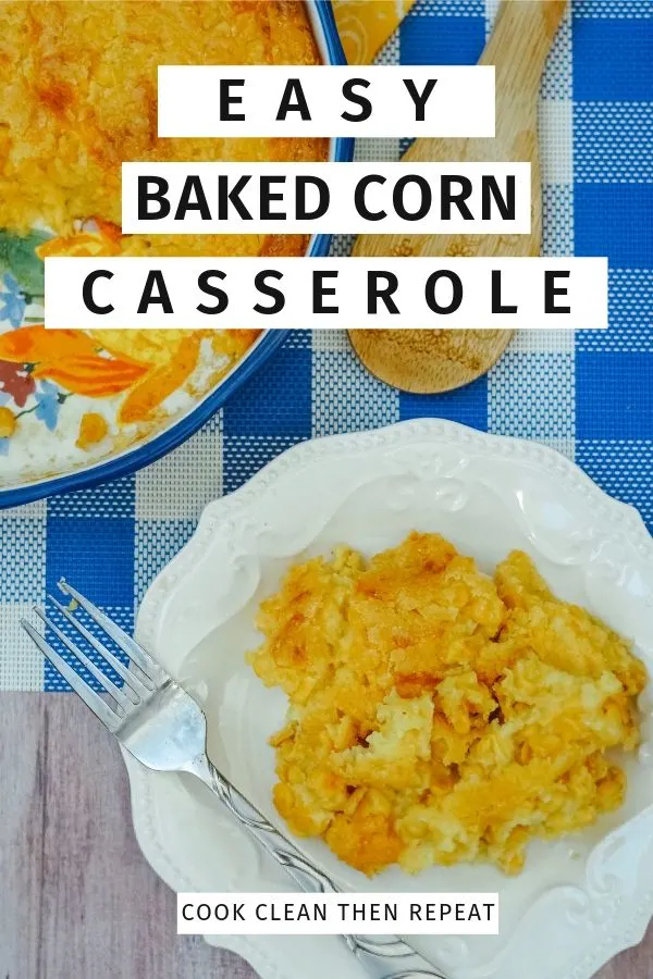 Pin showing easy baked corn with title in the middle.