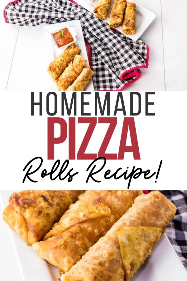 pin showing the finished homemade pizza rolls recipe ready to eat title across the middle.
