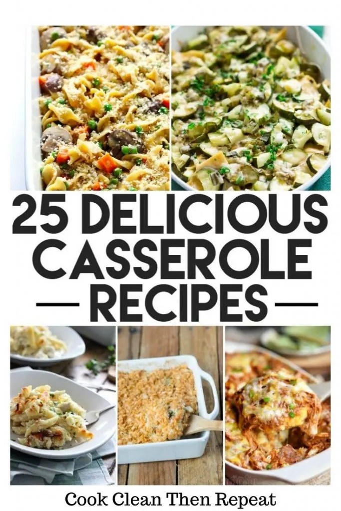 25 Delicious Casserole Recipes Pin