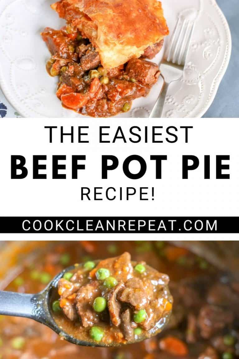 Beef Pot Pie Recipe Cook Clean Repeat