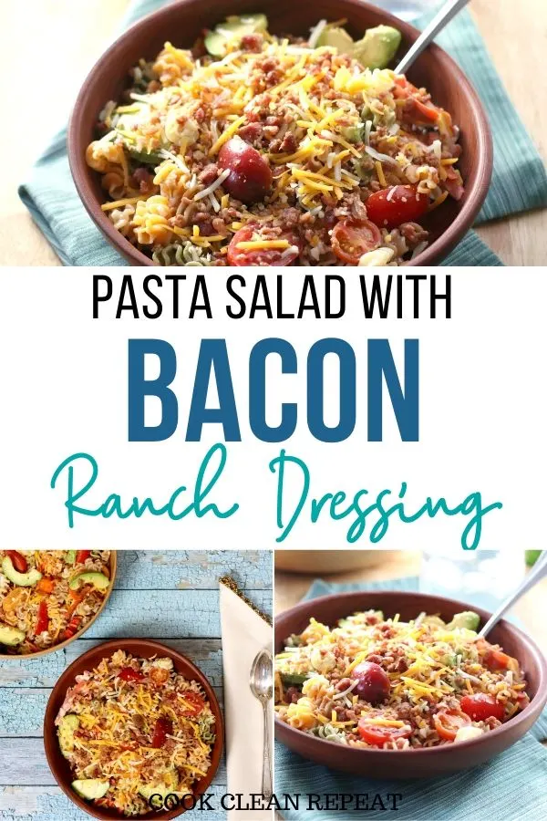 Another pin that shows the finished pasta salad with bacon and ranch and toppings.