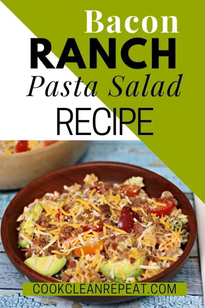 Another pin showing the finished recipe for bacon ranch pasta salad!