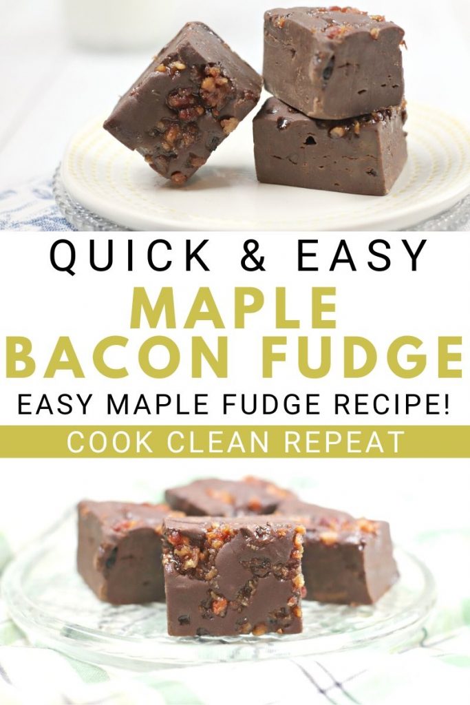 Pin showing the maple bacon fudge and the title in the middle.