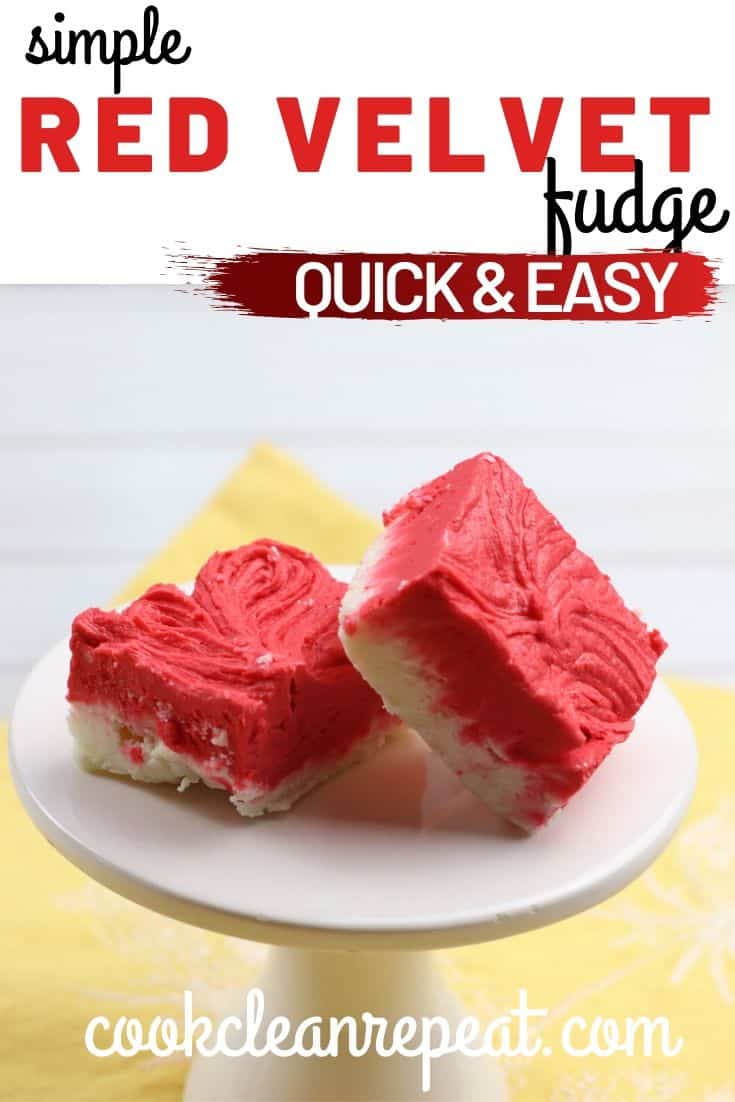 Red Velvet Fudge - Cook Clean Repeat