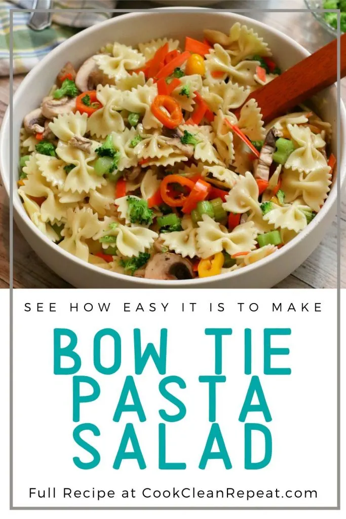 Another pin showing the finished bow tie pasta salad recipe.