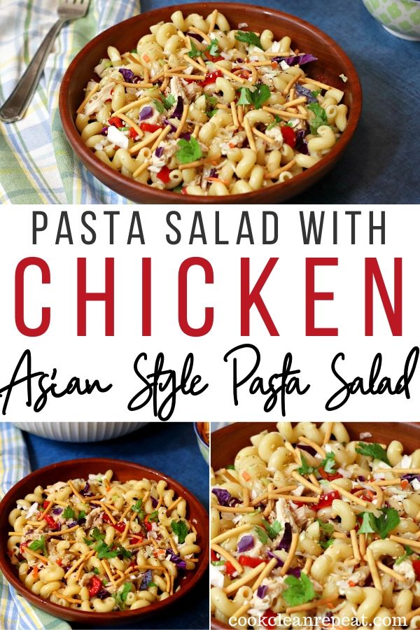 Pin shows the finished pasta salad with chicken and the title in the middle. 