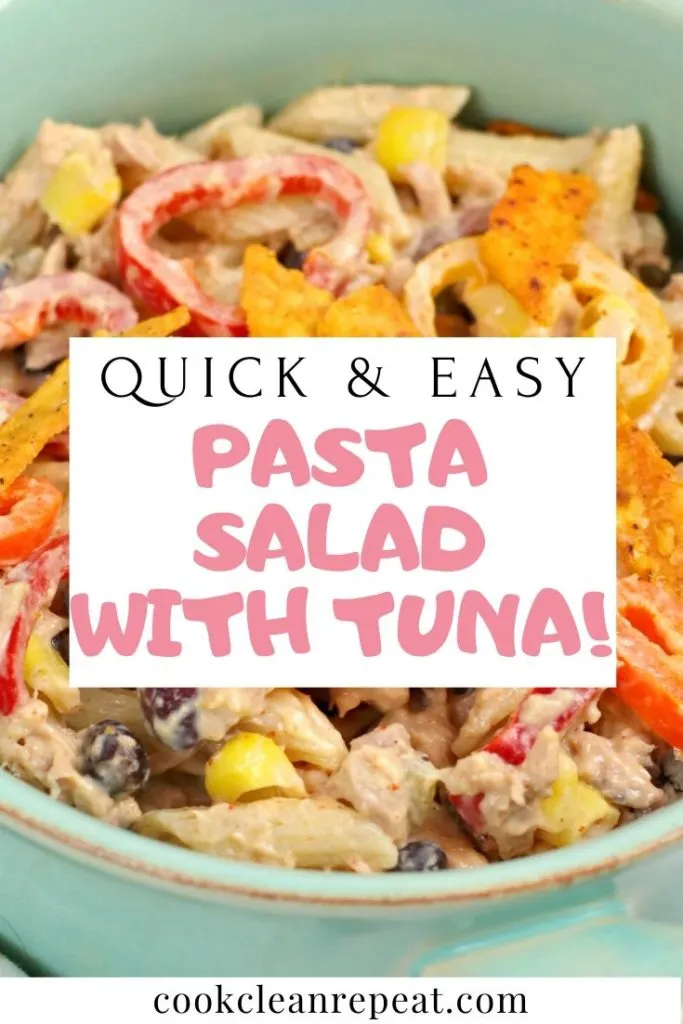 Another pin showing the finished pasta salad with tuna with the title in the middle. 