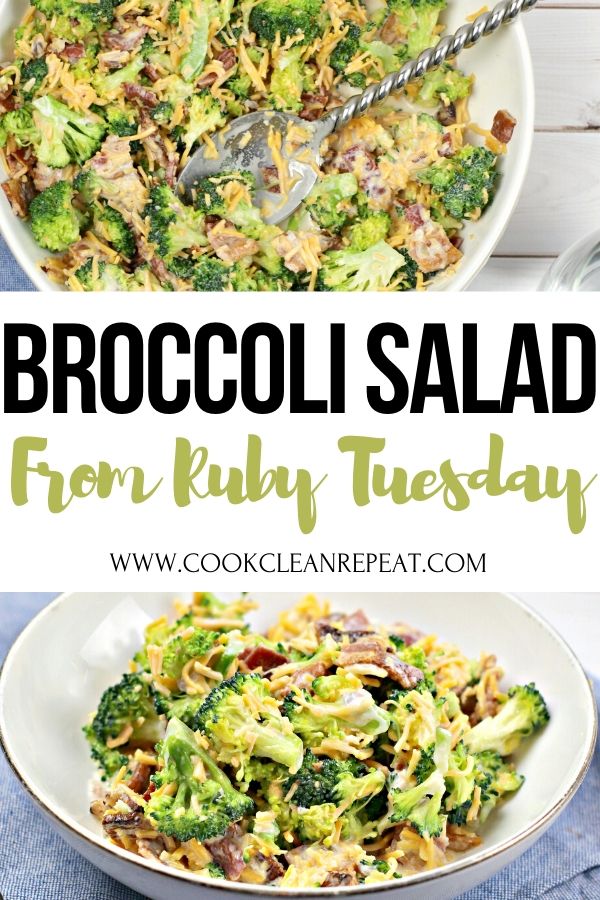 A pin showing the finished broccoli salad from Ruby Tuesday with the title in the middle.