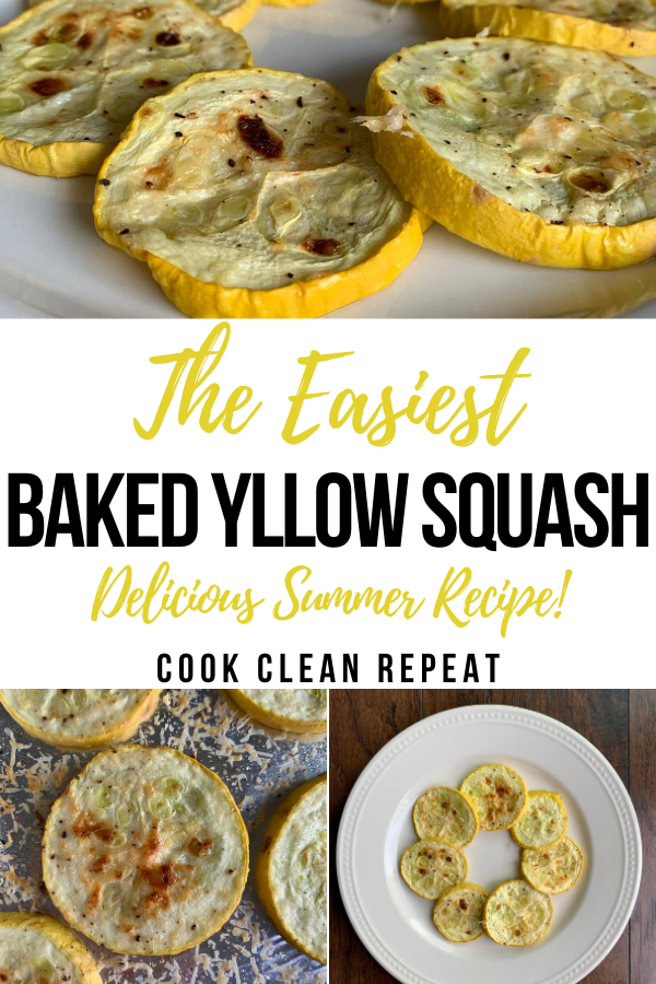 Pin showing the finished baked yellow squash recipe with the title in the middle.