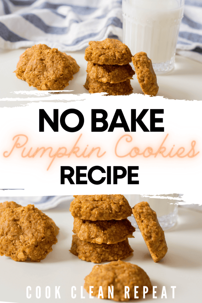 No Bake Pumpkin Cookies - Cook Clean Repeat