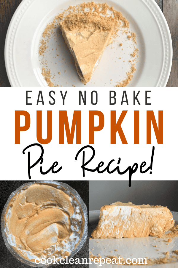 Pin showing the finished no bake pumpkin pie recipe with title across the middle.