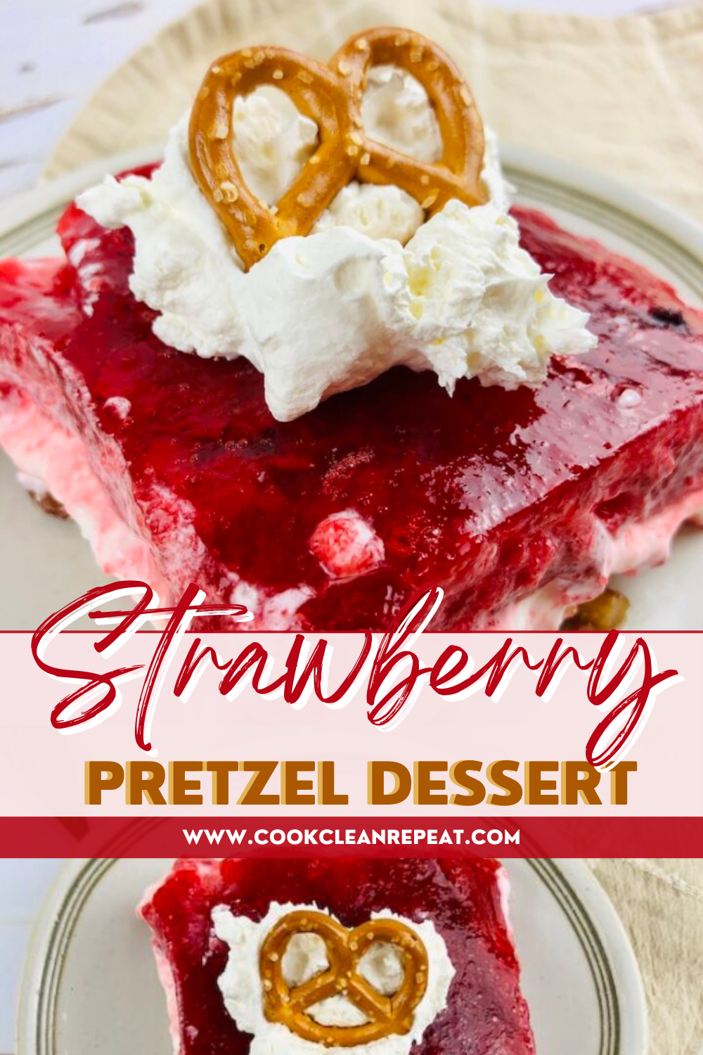 Pin showing the title Strawberry Pretzel Dessert
