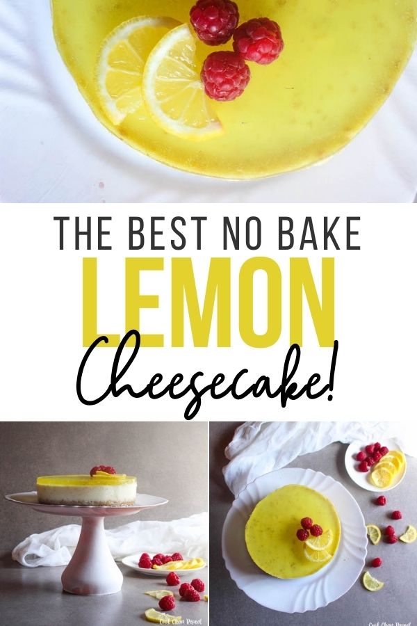 Pin showing the finished no-bake lemon cheesecake ready to eat with title across the middle.