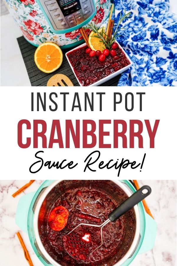 Pin showing the finished instant pot cranberry sauce recipe ready to serve with title across the middle. 