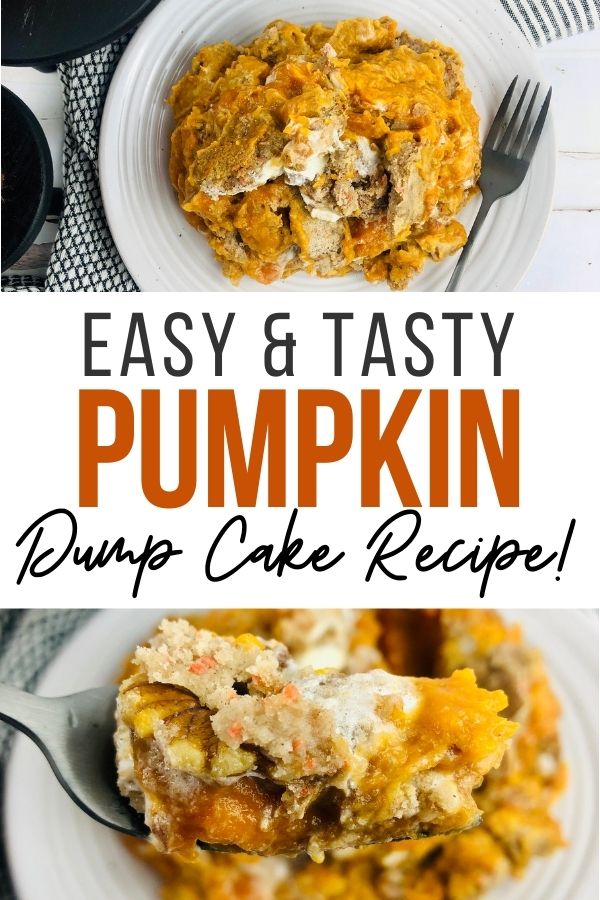 Easy pumpkin dump cake recipe pin showing the finished images ready to enjoy