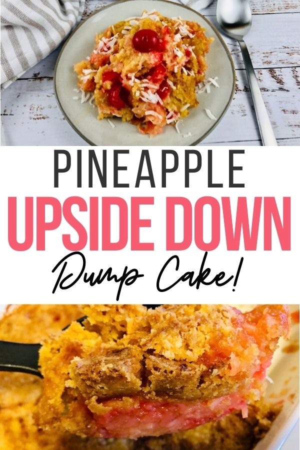 pin showing finished pineapple dump cake with title across the middle.