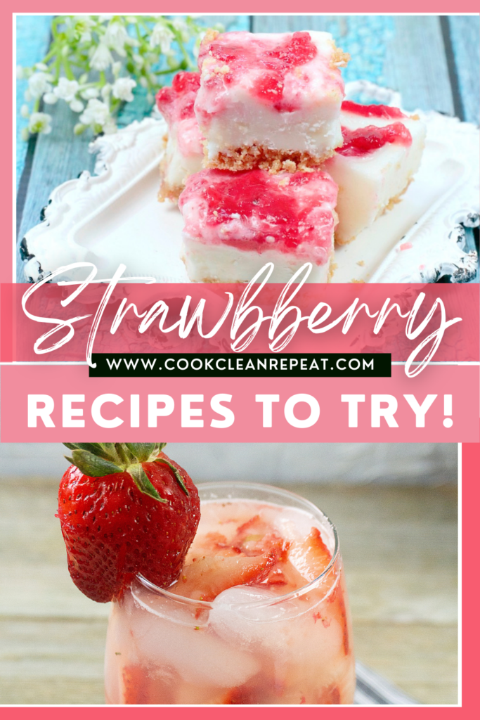 Here are the best strawberry recipes we've shared over the years. There's something for everyone from drinks to desserts and breakfast options! 