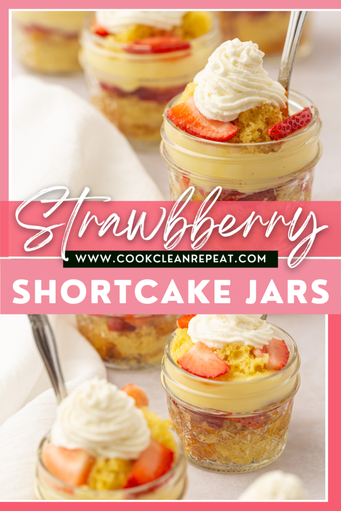 Pin showing finished strawberry shortcake in a jar. 