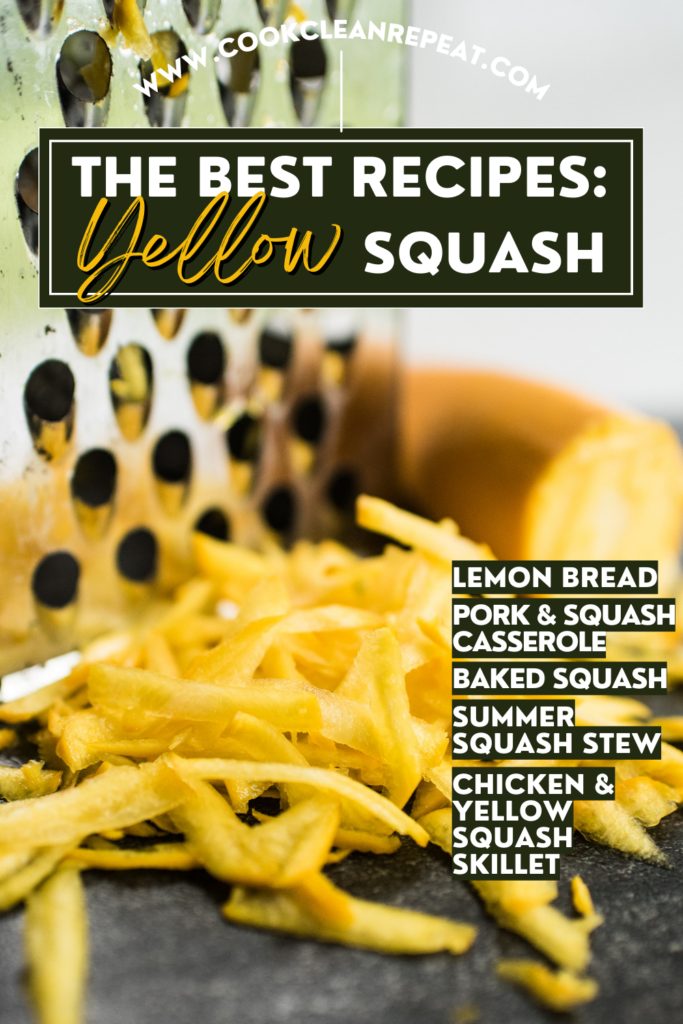 yellow squash pin showing some recipes with title at top
