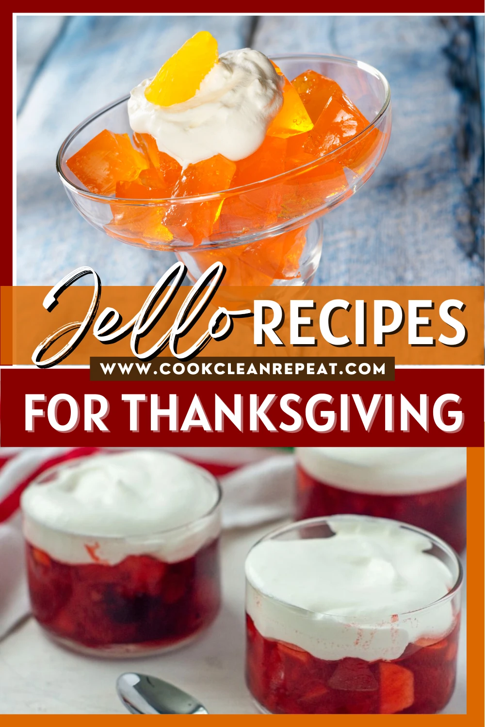 https://cookcleanrepeat.com/wp-content/uploads/2022/07/Jello-Recipes-for-Thanksgiving-Pin.png.webp
