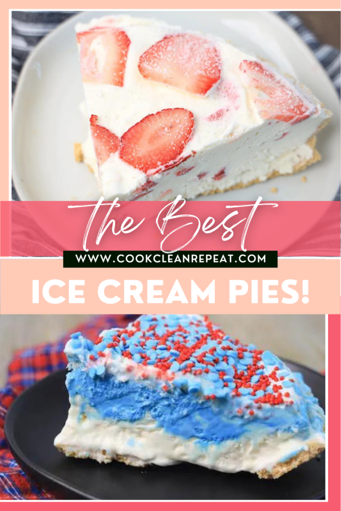 Pin showing the finished ice ream pie recipes and title across the middle.