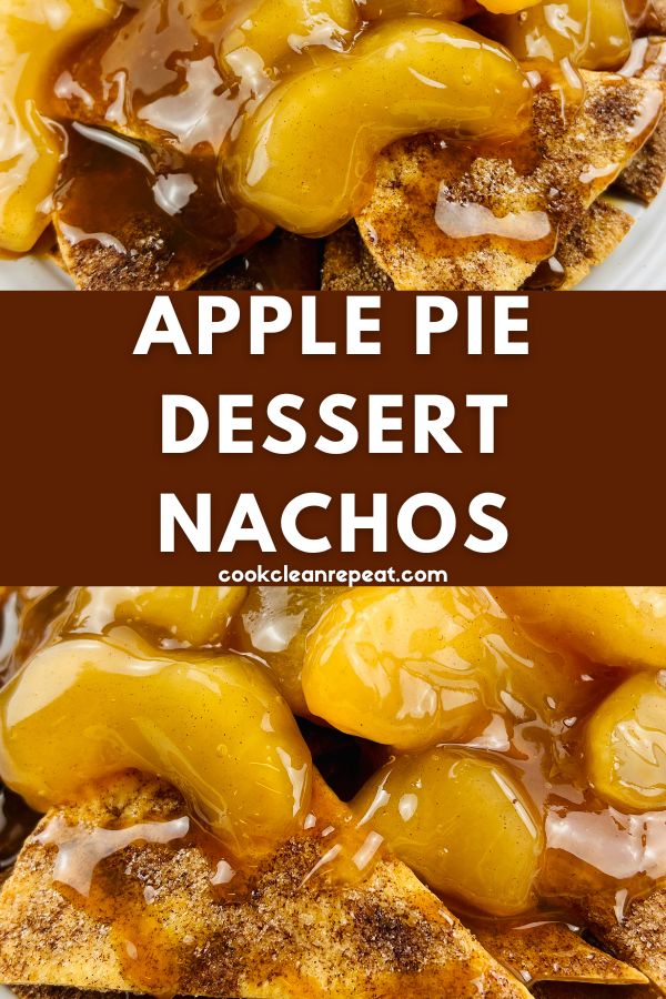 Pinterest image for Apple Pie Dessert Nachos