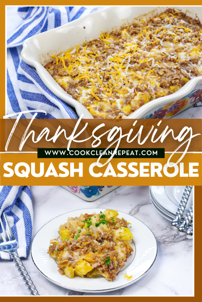 Thanksgiving squash casserole pin showing finished recipe ready to eat with title across the middle. 