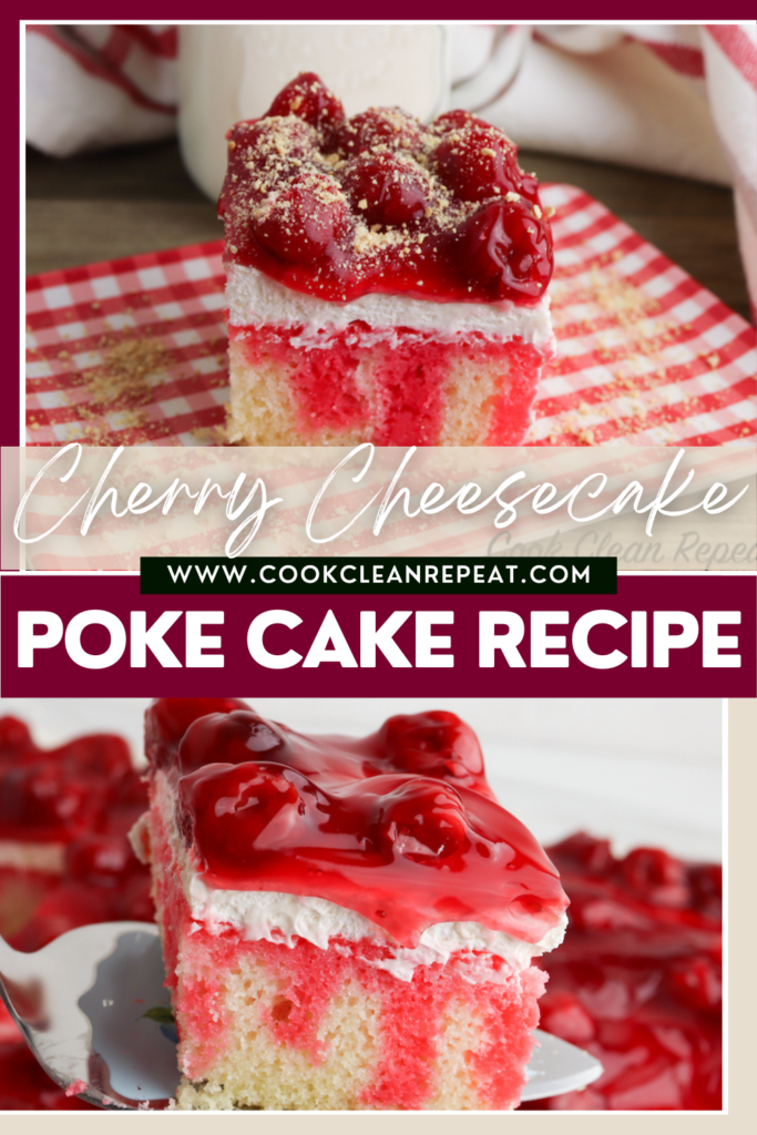 a pin showing the finished cherry cheesecake poke cake ready to eat with title in the middle.