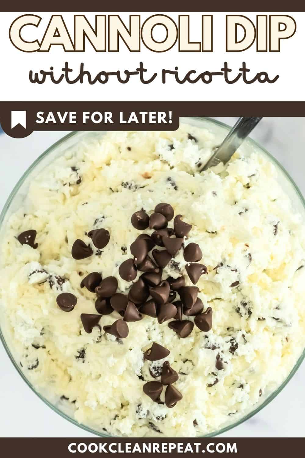 Pinterest image that says cannoli dip without ricotta.