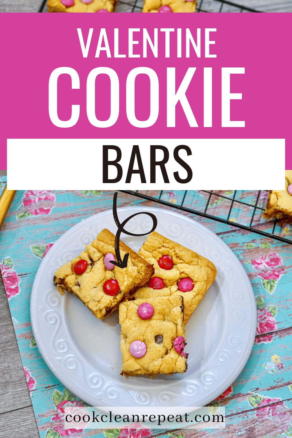 Valentine Cookie Bars Cook Clean Repeat
