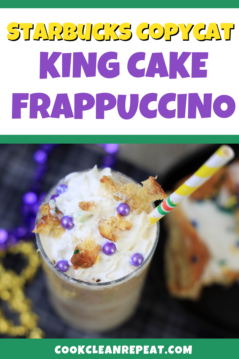 Pinterest image for Starbucks Copycat King Cake Frappuccino