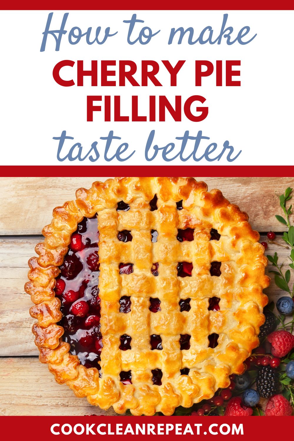Pinterest image that says how to make cherry pie filling taste better