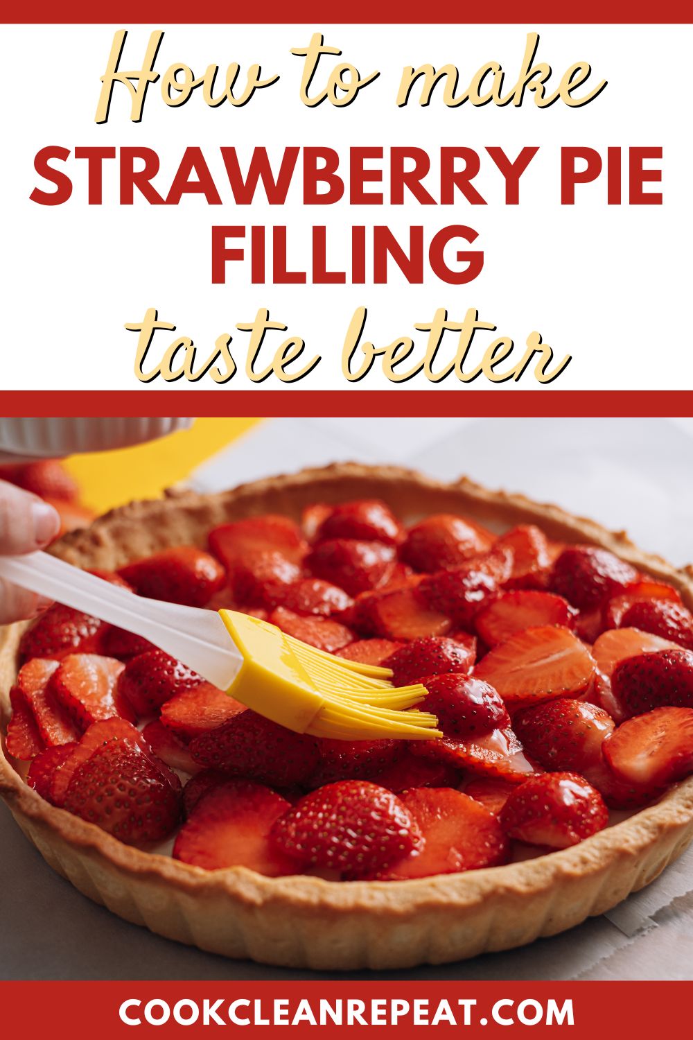 Pinterest image that says how to make canned strawberry pie filling taste better