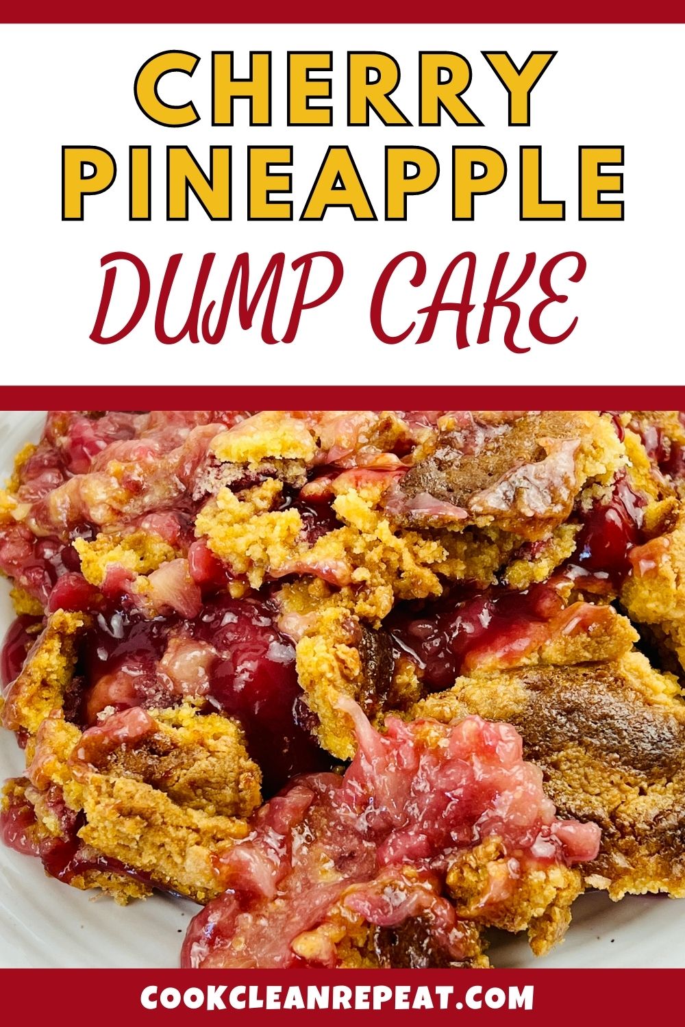 Pinterest image for Cherry Pineapple dump cake