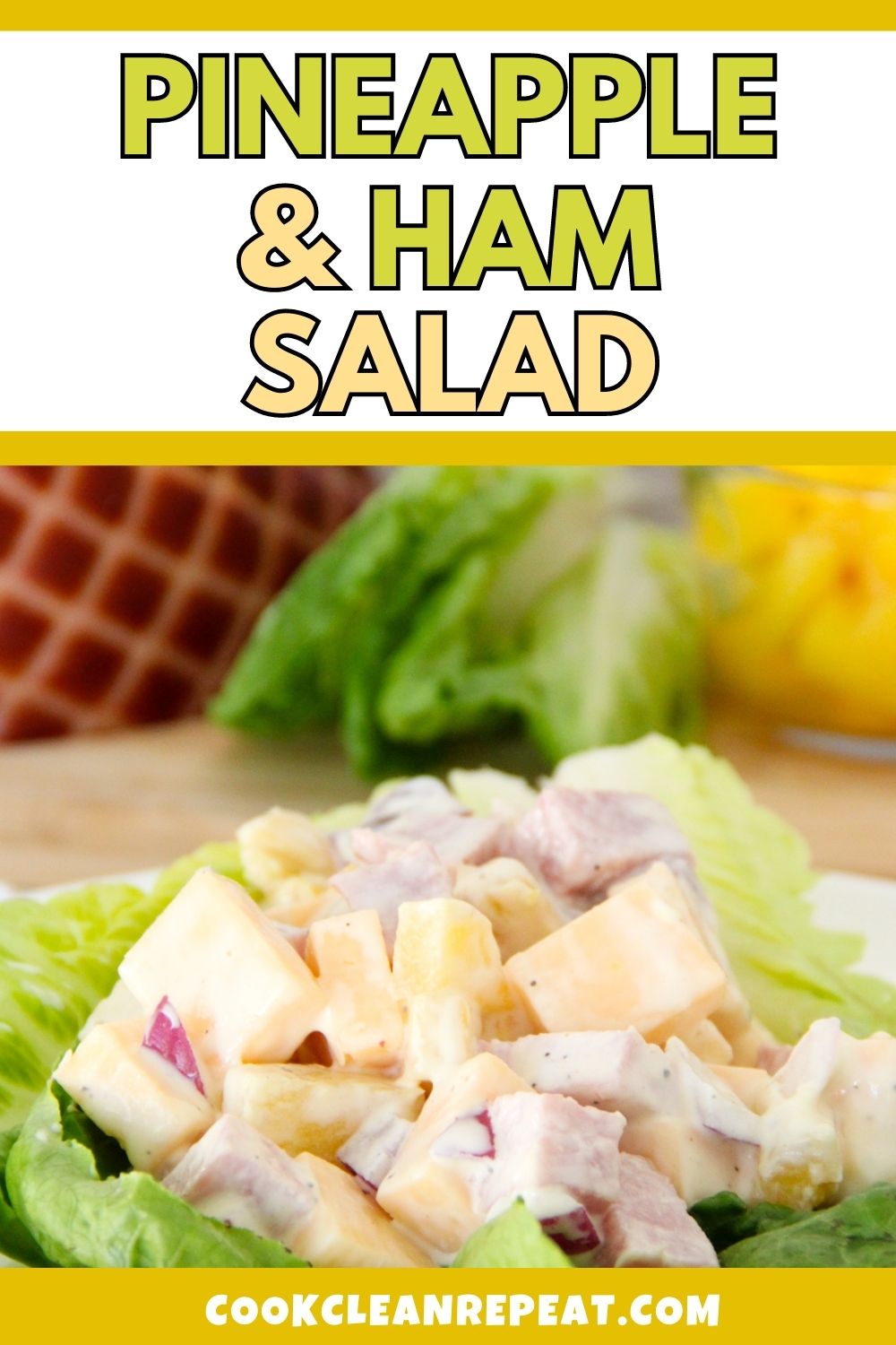 Pinterest image for Pineapple Ham Salad