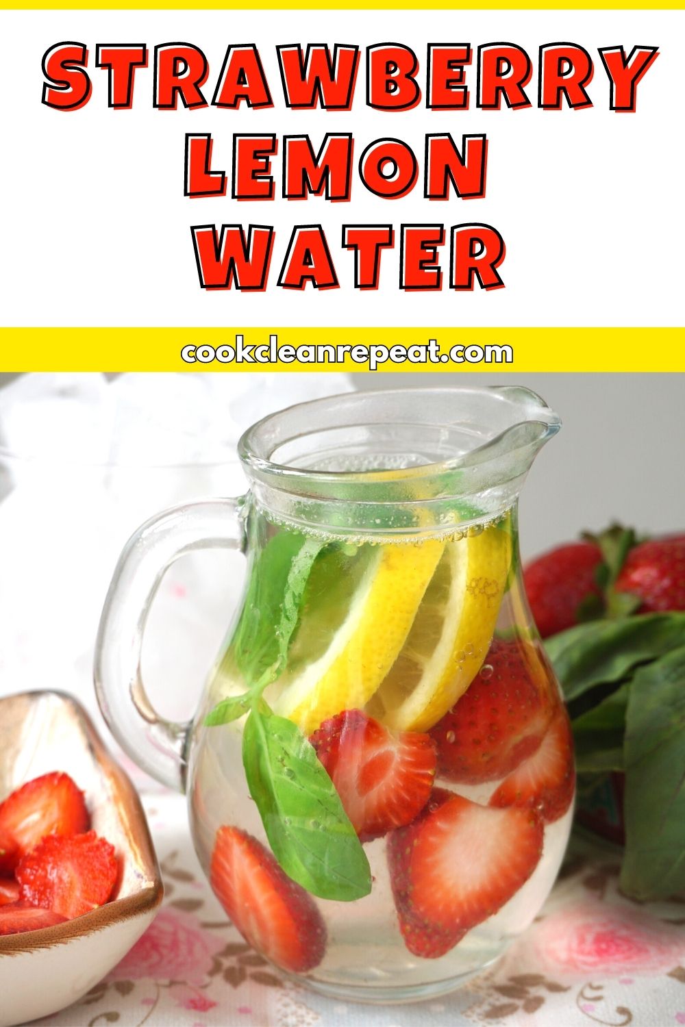 Pinterest image for Strawberry Lemon Water Recipe