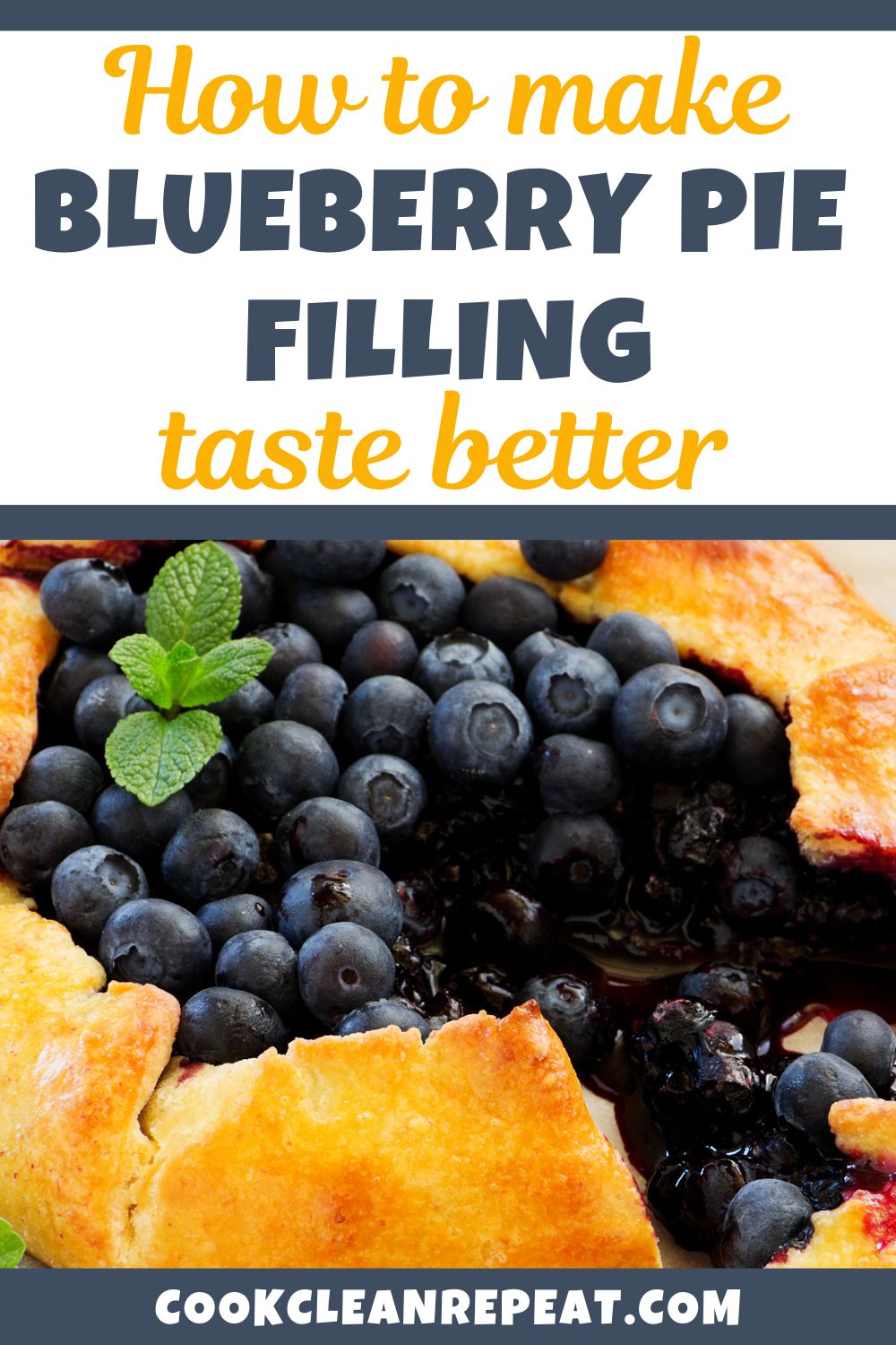 Pinterest image for post about how to make canned blueberry pie filling taste better