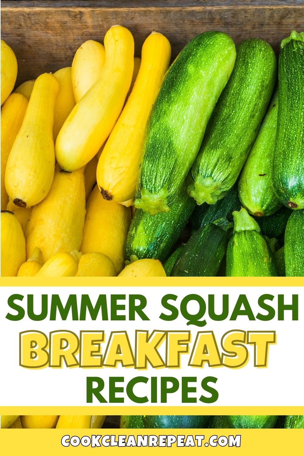 image made for Pinterest that says Summer Squash Breakfast Recipes