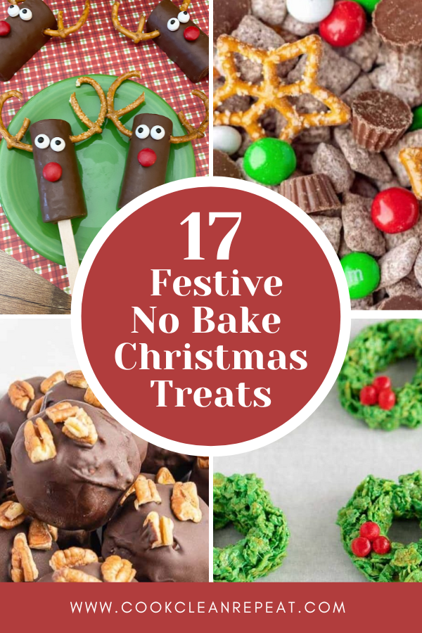 Cover image featuring the text 17 no bake christmas treats